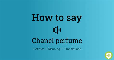 chanel perfume pronunciation|chanel no 5 perfume pronunciation.